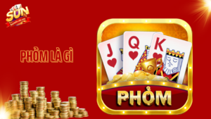 Phỏm là gì? Hướng dẫn cách chơi và mẹo đánh thắng nhanh 15 Phỏm là gì